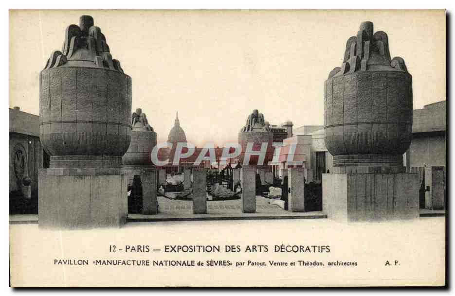 CPA Paris Exposition Des Arts Decoratifs Pavillon manufacture Nationale de Sevres 