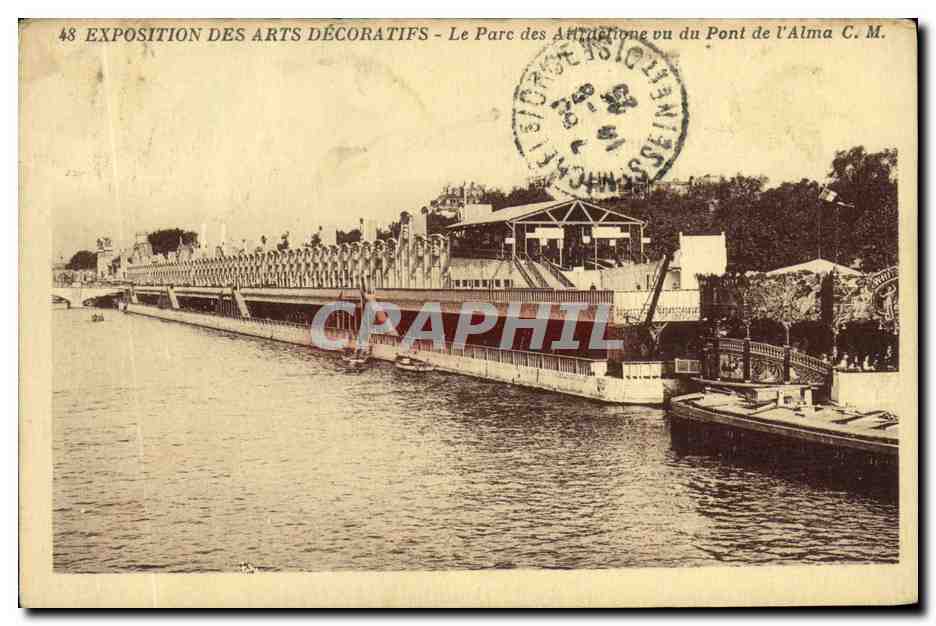 CPA Paris Exposition des Arts decoratifs Le parc des atteactions du du pont de l Alma