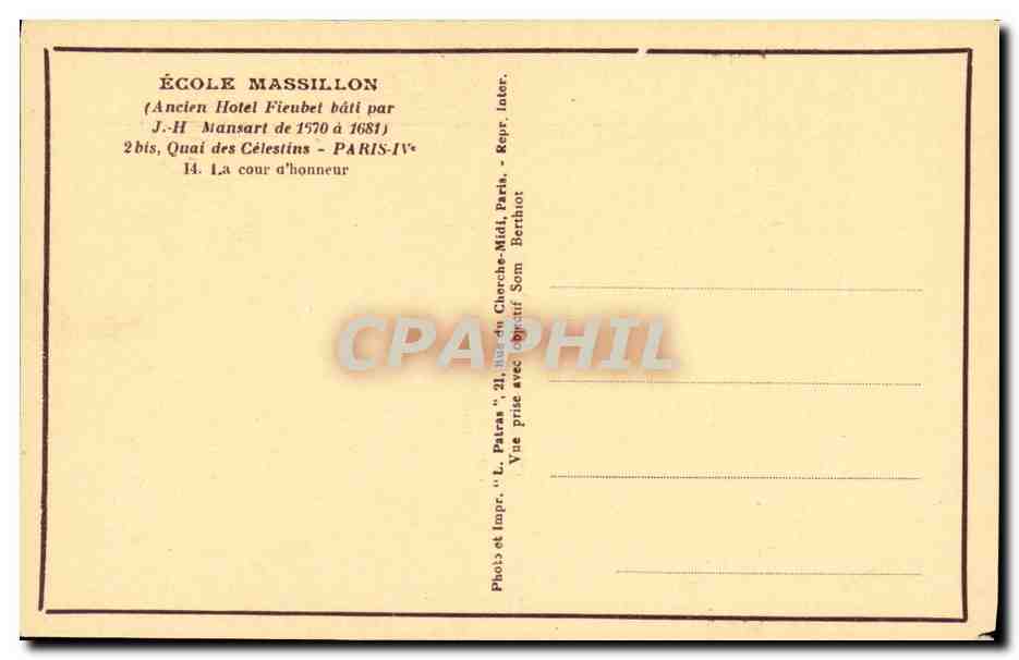 CPA Paris Ecole Massillon Quai des Celestins La cour d honneur — Rückseite