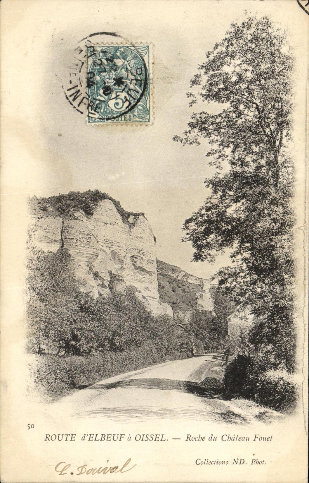 CPA Route d Elbeuf a Oissel Roche du Chateau Fouet 