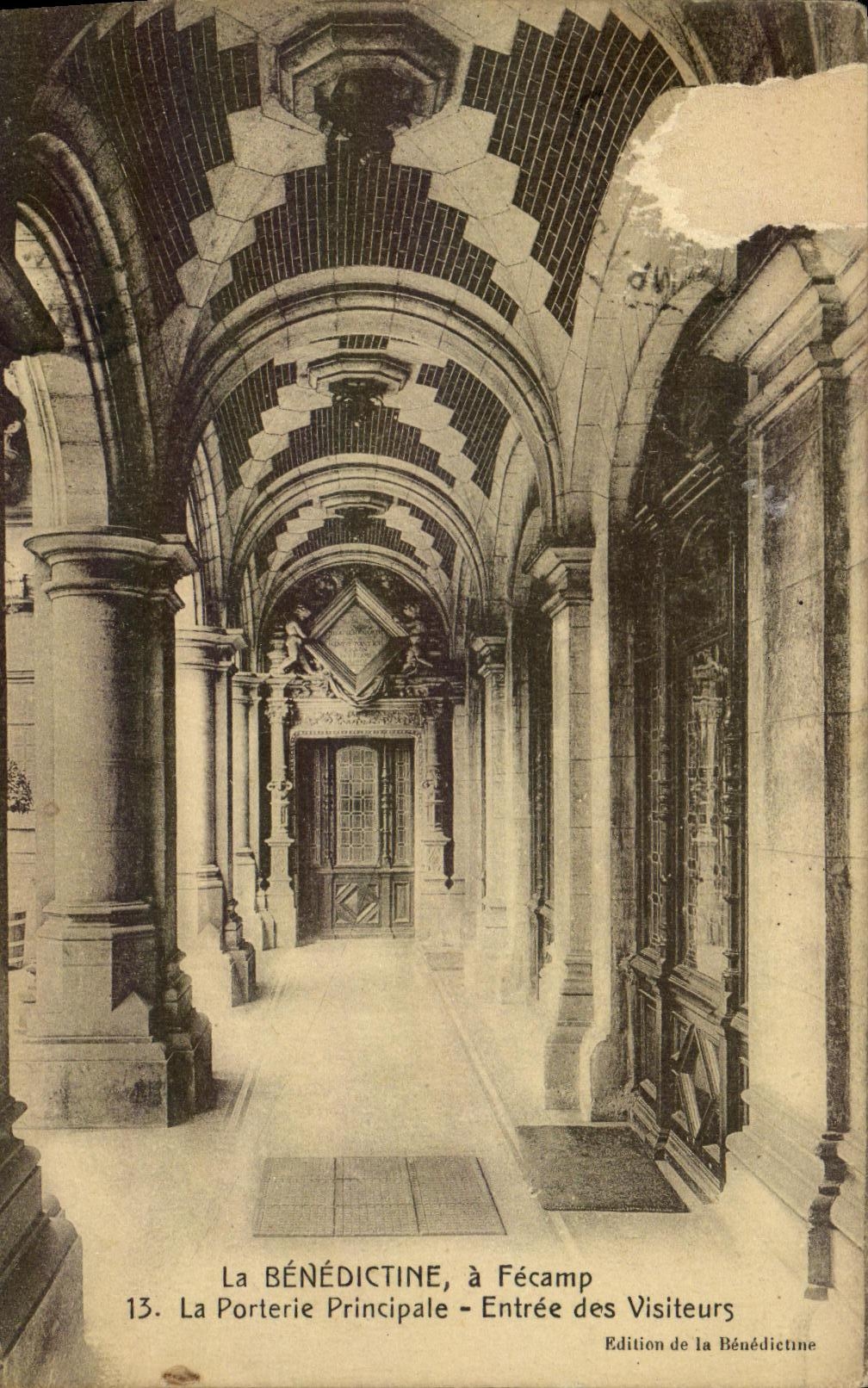 CPA La Benedictine a Fecamp La Porterie Principale Entree des Visteurs 