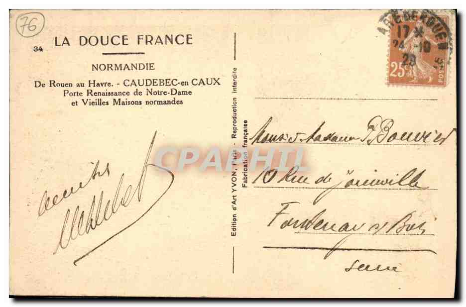CPA De Rouen au Havre Caudebec en Caux Porte Renaissance de Notre Dame et vieilles maisons normandes — Rückseite