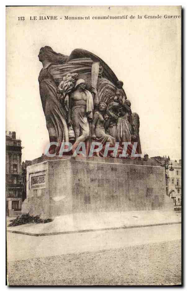 CPA Le Havre Monument Commemoratif De La Grande guerre Militaria