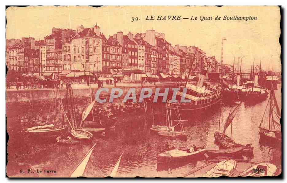 CPA Le Havre Le Quai de Southampton Bateaux