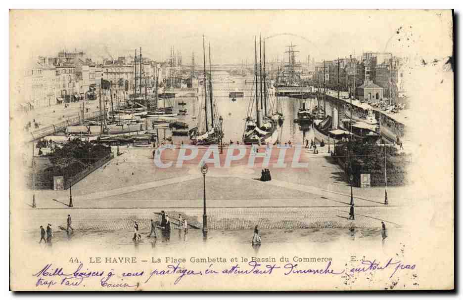CPA Le Havre La Flace Gambetta et le Bassin du Commerce Bateaux