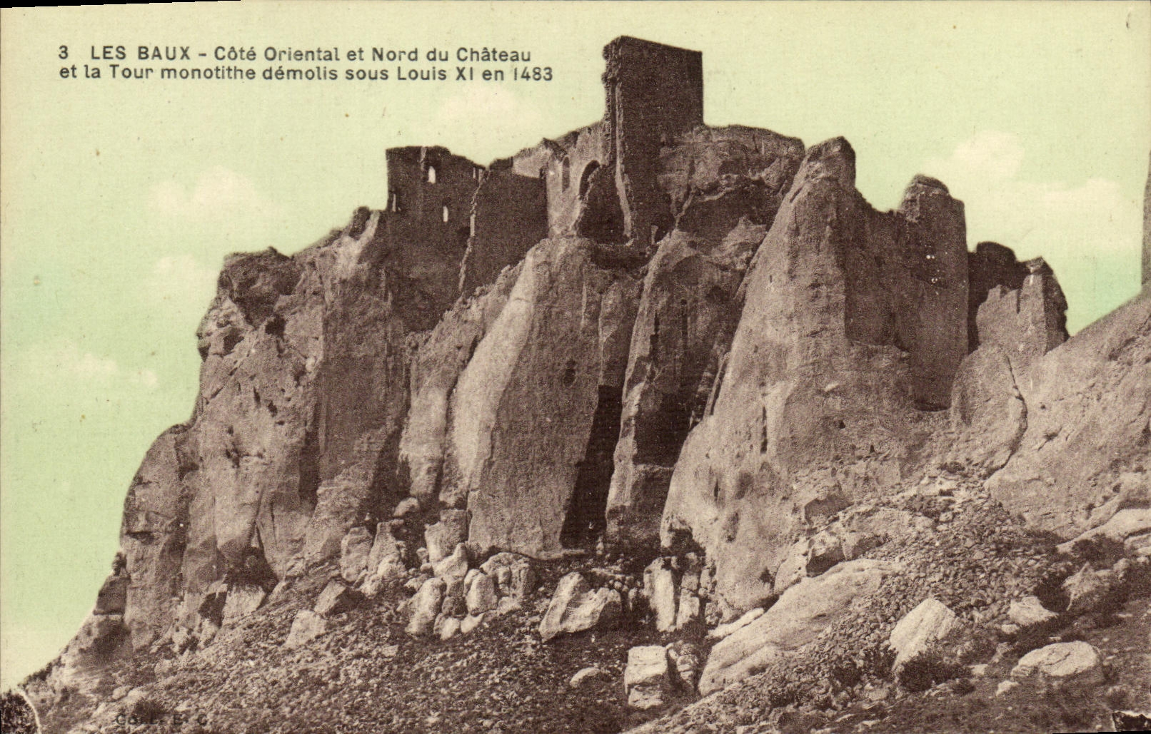 Les Baux - Ost- und Nordseite des Schlosses und die Monothemen-Turm zerstört unter Ludwig XI im Jahr 1483