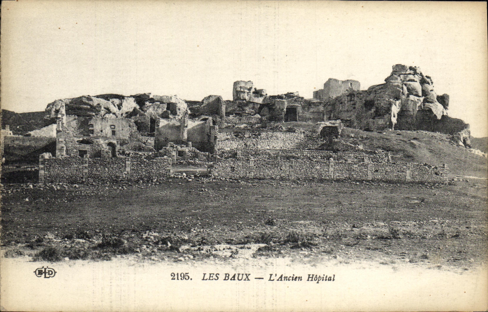 Les Baux — L'Ancien Hôpital — Éditeur BLD, n° 2195