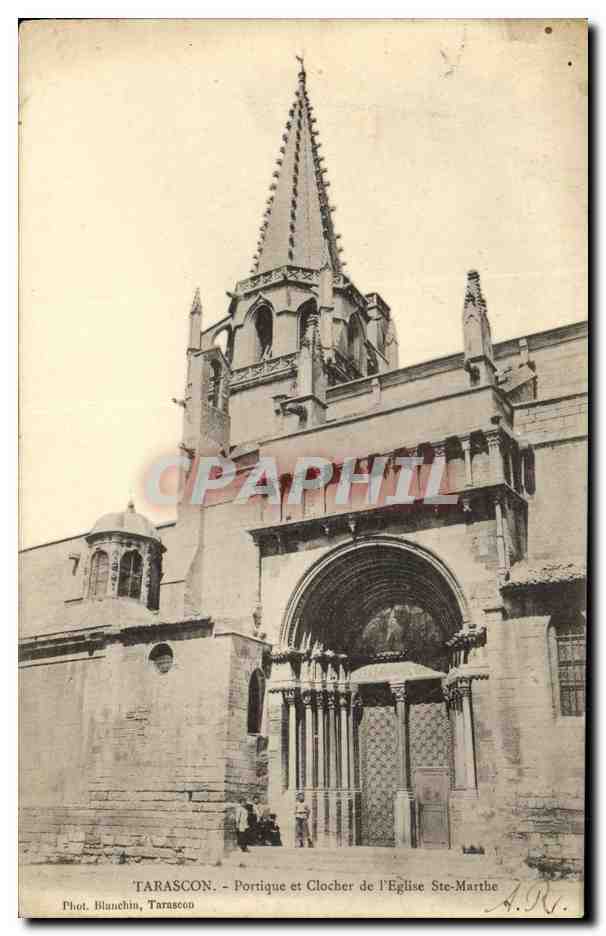 CPA Tarascon Portique et Clocher de L Eglise Ste Marthe