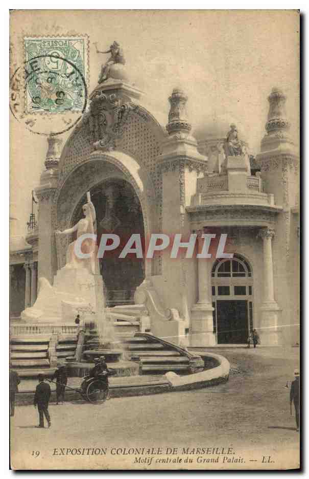 CPA Marseille Exposition Coloniale Motif central du grand palais