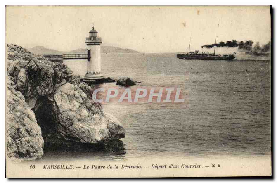 CPA Marseille Le Phare de la Desirade Depart d un Courrier Bateau