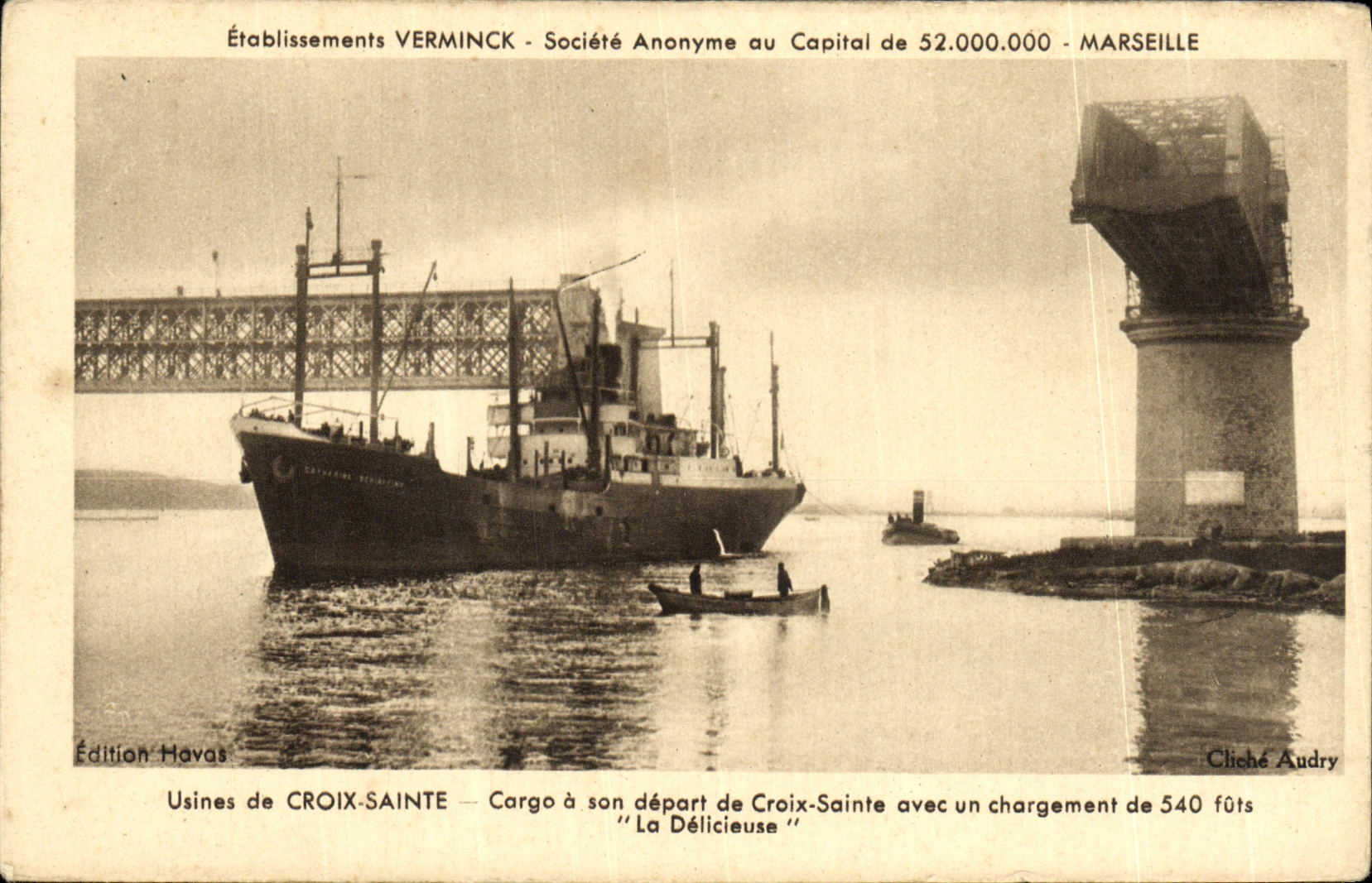 CPA Etablissements Verminck Societe Anonyme au Capital de Marseille Usines de Sainte Croix Cargo a son depart 