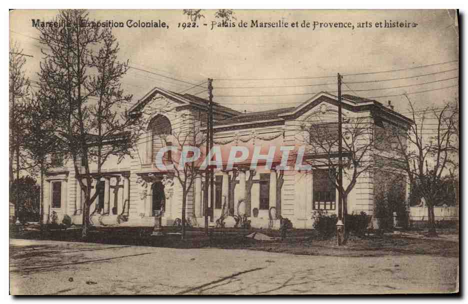 CPA Marseille Exposition Coloniale 1922 palais de Marseille et de provence Arts et histoire