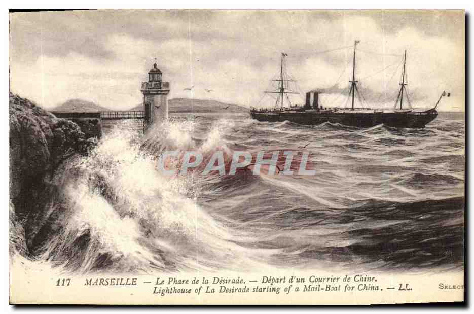 CPA Marseille Le Phare de la Desirade Depart d Un Courrier de Chine Bateau 