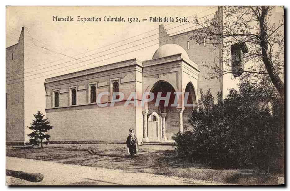 Marseille. Exposition Coloniale, 1922. — Palais de la Syrie.