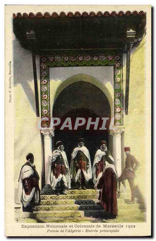 CPA Marseille Exposition Coloniale De Patais de L Algerie Entree Principale