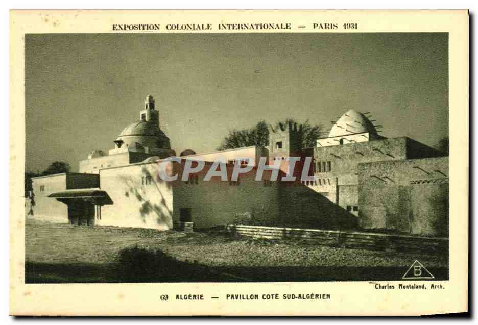 CPA Expostion Coloniale Internationale Paris 1931 Algerie Pavillon Cote Sud Algerien