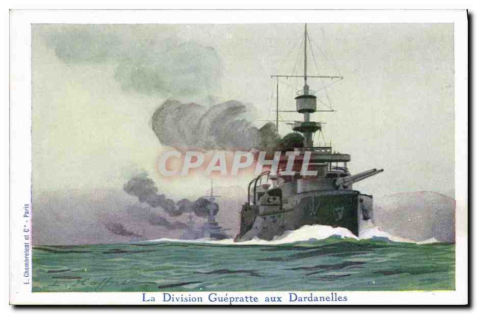 CPA Bateau Guerre La Divison Guepratte aux Dardanelles Haffner