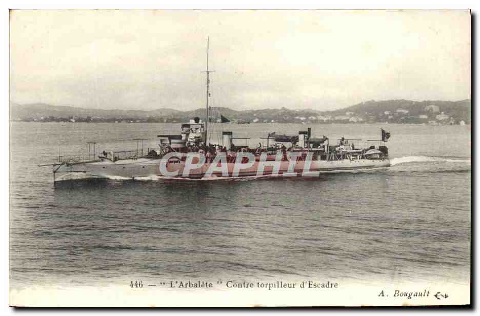CPA Bateau Guerre L Arbalete Contre torpilleur d Escadre