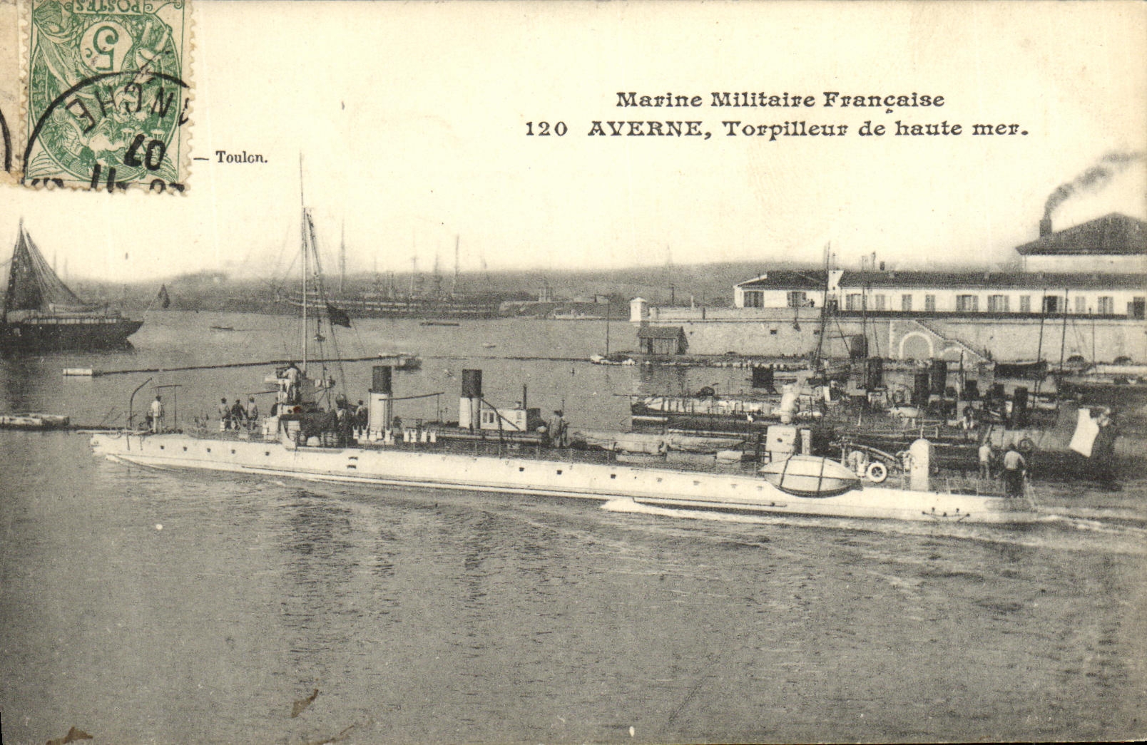 Toulon — Torpilleur AVERNE — Marine Militaire Française