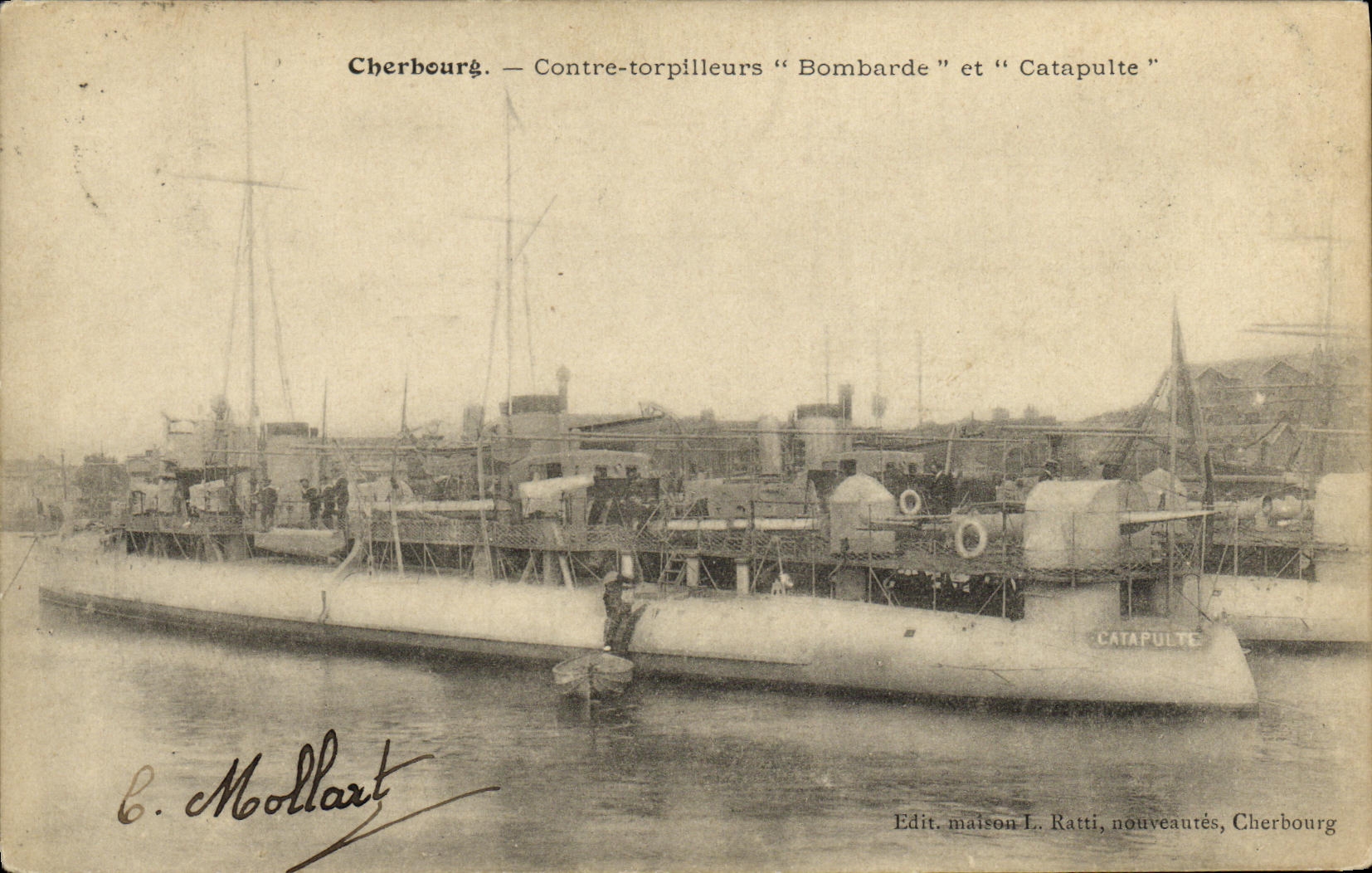 Cherbourg — Contre-torpilleurs "Bombarde" et "Catapulte" — Edit. maison L. Ratti, nouveautés, Cherbourg