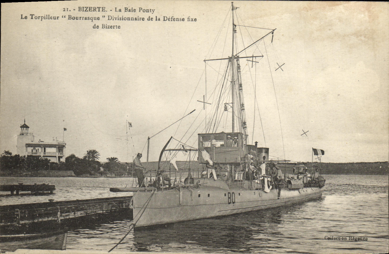 BIZERTE - De Baai Ponty — Het Torpedoschip "Bourrasque" Vaste Verdedigingsdivisie — Collectie Régence
