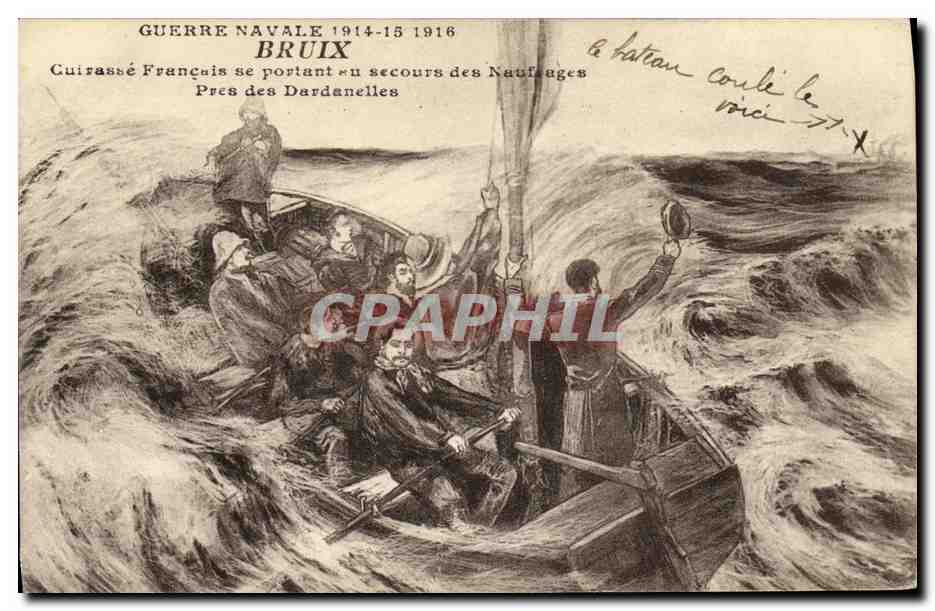 CPA Bateau Guerre Guerre Navale Le Bruix Cuirasse francais se portant au secour des naufrages Pres des Dardanelles