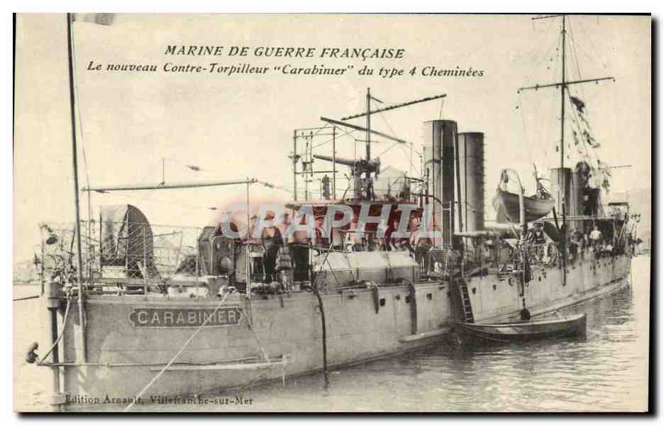 Marine de Guerre Française — Le nouveau Contre-Torpilleur "Carabimer" du type 4 Cheminées — Édition Arnault, Villefranche-sur-Mer