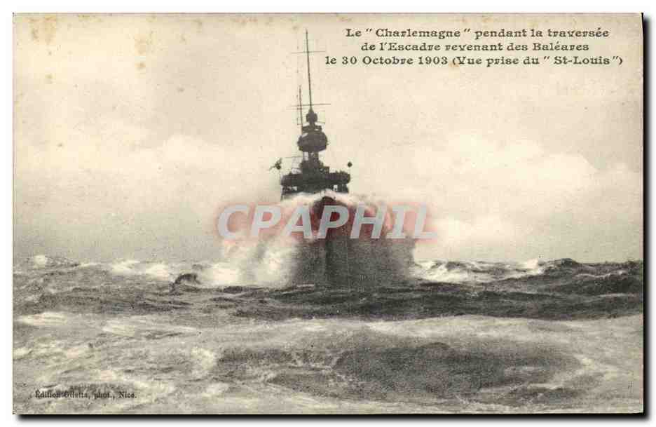 CPA Bateau Guerre Le Charlemagne Pendant la Traversee de l Escadre revenant des Baleares
