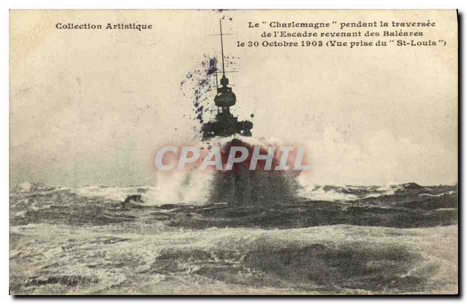 CPA Bateau Guerre Le Charlemagne Pendant la Traversee de l Escadre revenant des Baleares