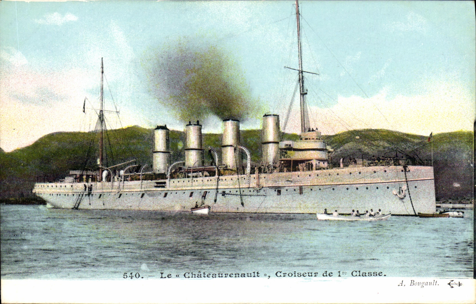 Le « Châteaurenault », Croiseur de 1ère Classe — A. Bougault, n° 540