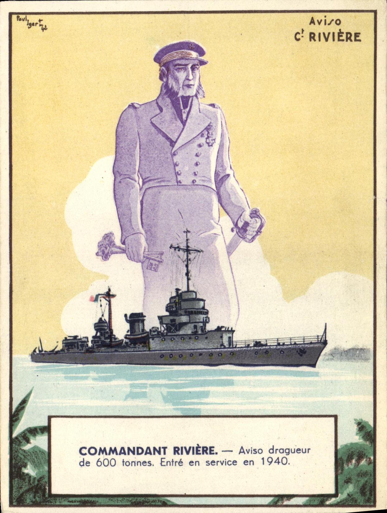 Commandant Rivière — Aviso dragueur de 600 tonnes — Paul Igart 1942