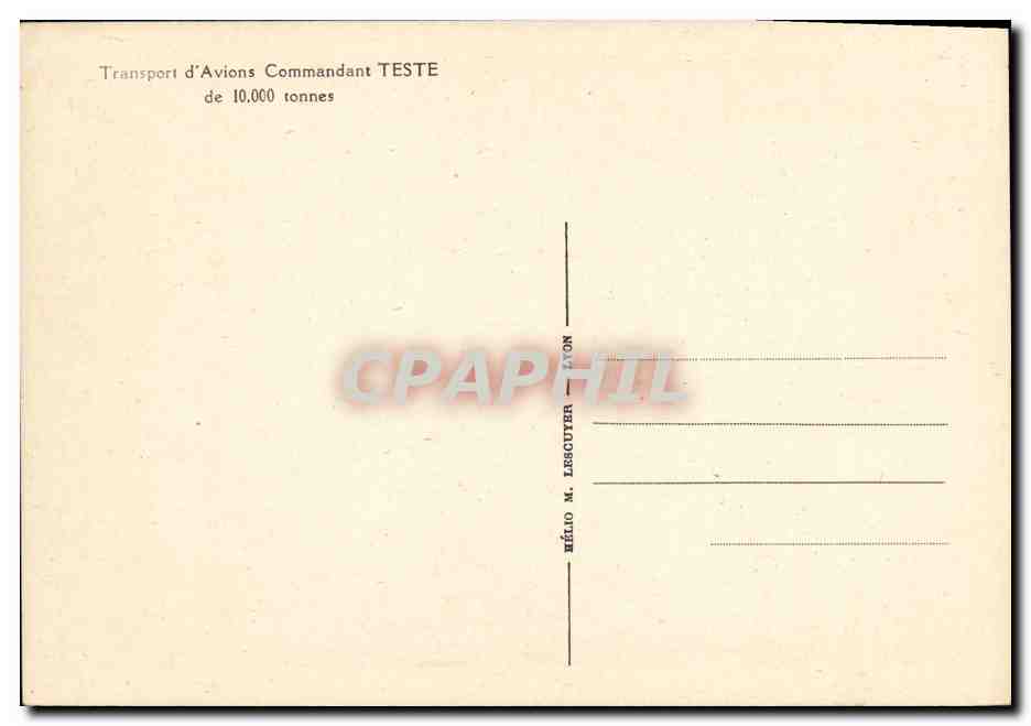 Transport d'Avions Commandant TESTE — 10.000 tonnes — Hélio M. Lesouyer — Verso