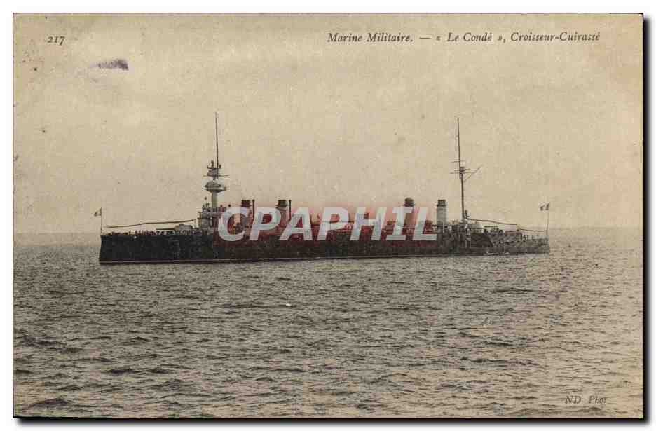 Marine Militaire — « Le Condé », Croiseur-Cuirassé — ND Phot, n° 217