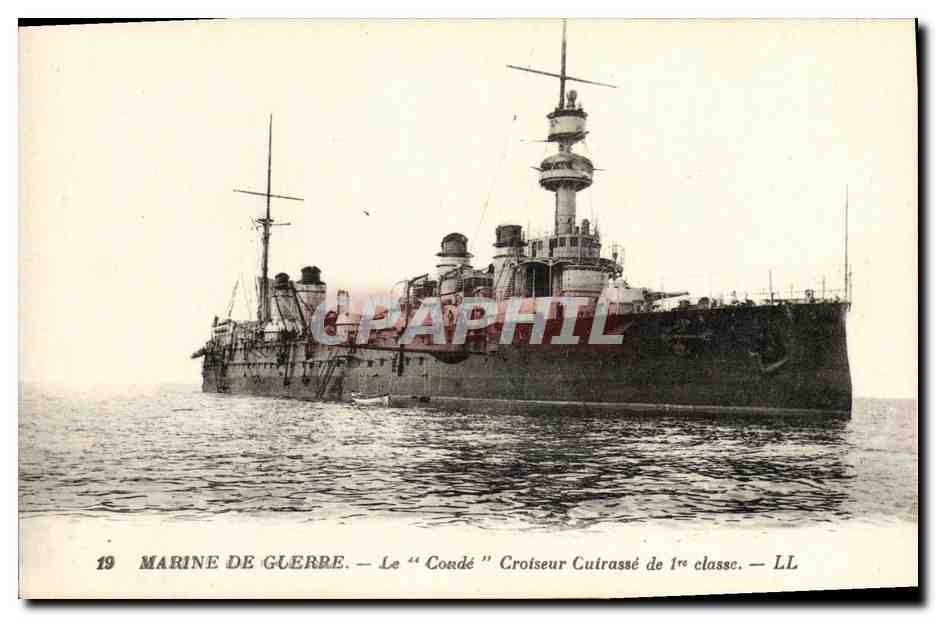 Le "Condé" Croiseur Cuirassé de 1re classe — LL — Marine de Guerre