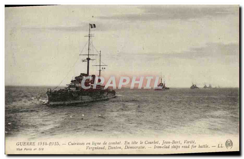 CPA Bateau Guerre Guerre Cuirasse ligne de Combat En tete Courbet Jean Bart Verite Vegniaud Danton Democarte 