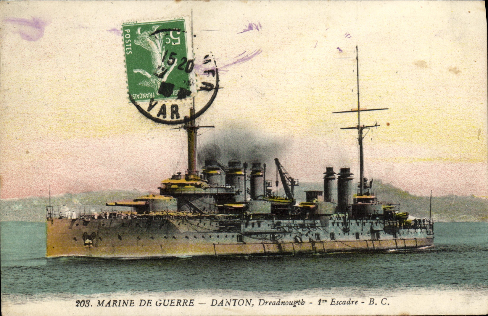 DANTON, Dreadnought - 1ère Escadre - B.C. — Marine de guerre — n°203 — éditeur non visible
