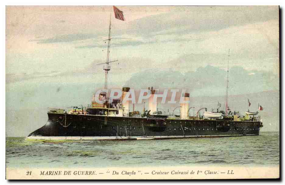 Croiseur cuirassé 'Du Chayla' — Marine de guerre — Croiseur cuirassé de 1ère classe — LL