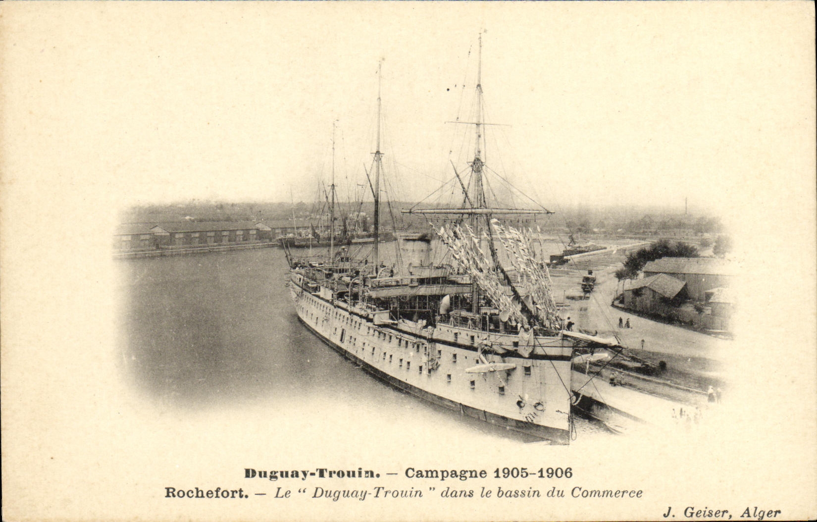 Rochefort — Le "Duguay-Trouin" dans le bassin du Commerce — J. Geiser, Alger