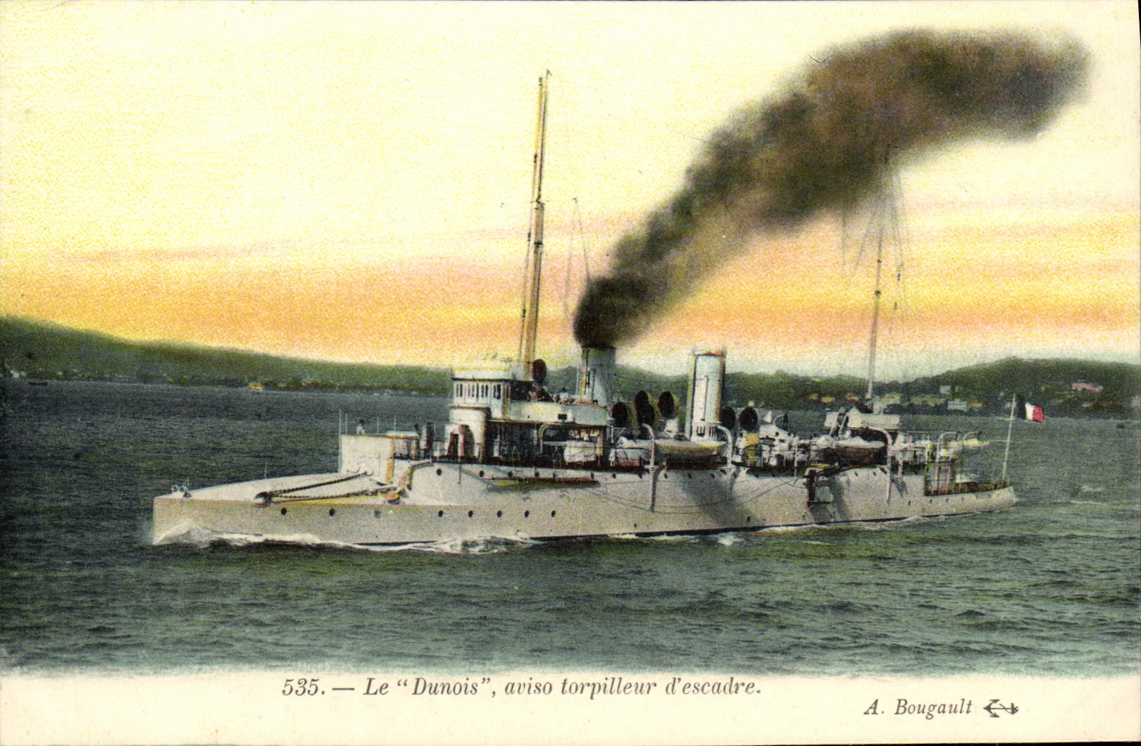 Der "Dunois", Flottentorpedoboot — Serie 535 — A. Bougault