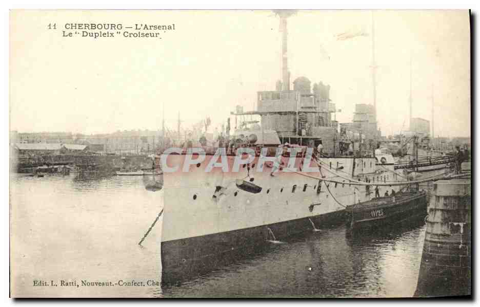 Cherbourg — L'Arsenal. Le "Dupleix" Croiseur — Edit. L. Ratti, Nouveauat, Cherbourg