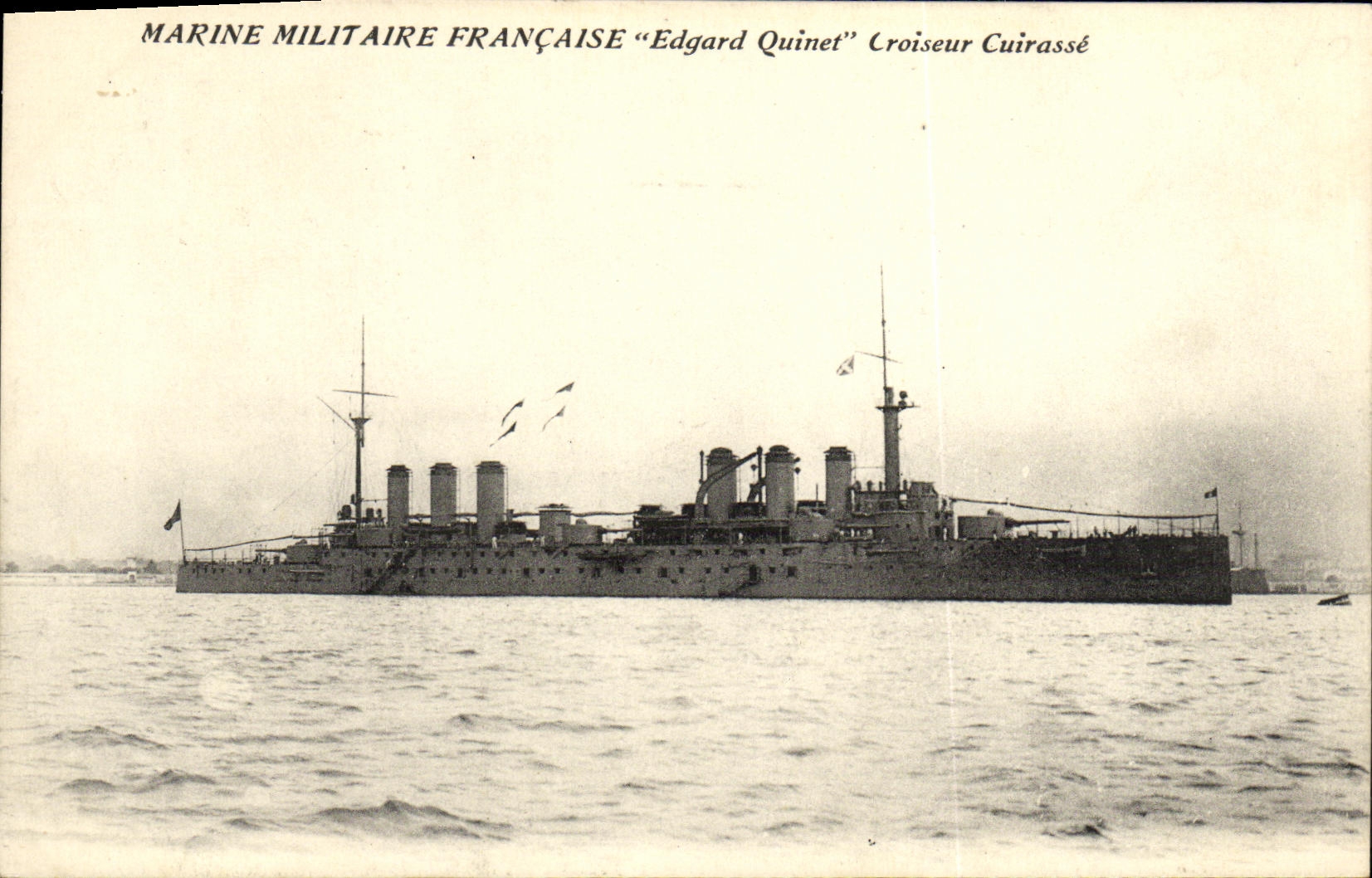 Marine Militaire Française "Edgard Quinet" Croiseur Cuirassé — éditeur non visible
