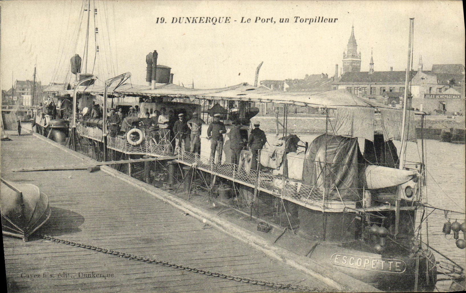Dunkirchen — Der Hafen, ein Torpedoboot — Escopette — Cayez Brüder, Dunkirchen