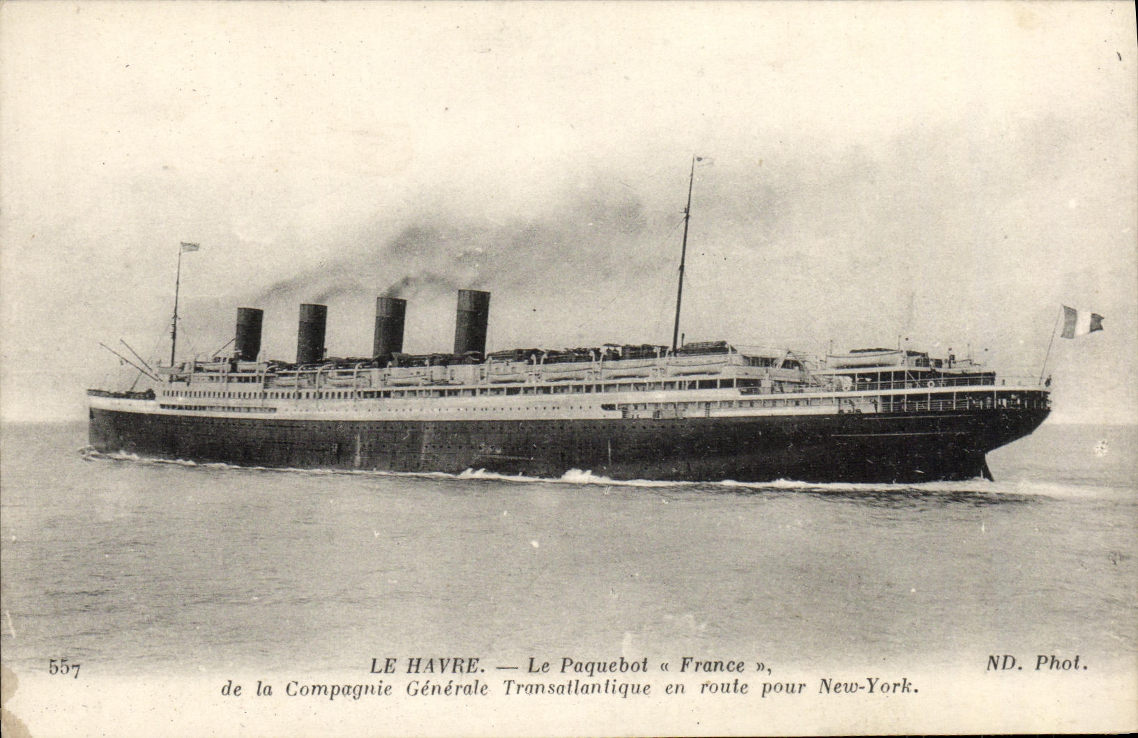 CPA Bateau Guerre Le Havre Le Paquebot France de la Compagnie Generale Transatlantique en route pour New York 
