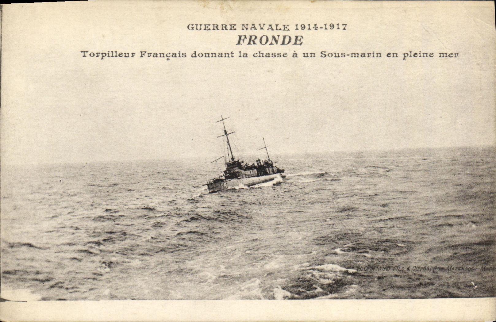 CPA Bateau Guerre Fronde Torpilleur Francais Donnant la Chasse a Un Sous Marin en Pleine