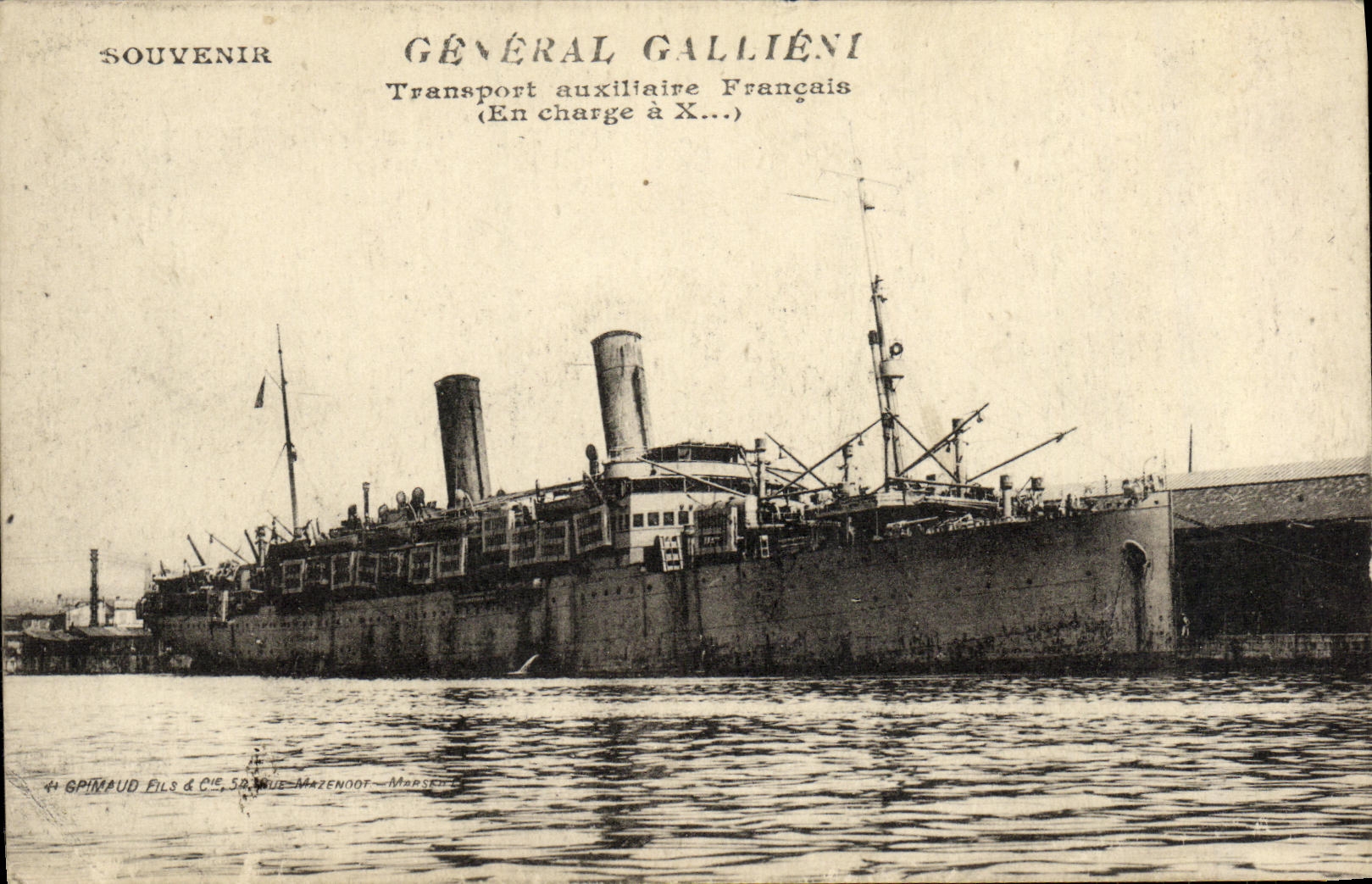 Général Galliéni — Transport auxiliaire Français — éditeur Gpinraud & Cie, Mazenodot, Marseille