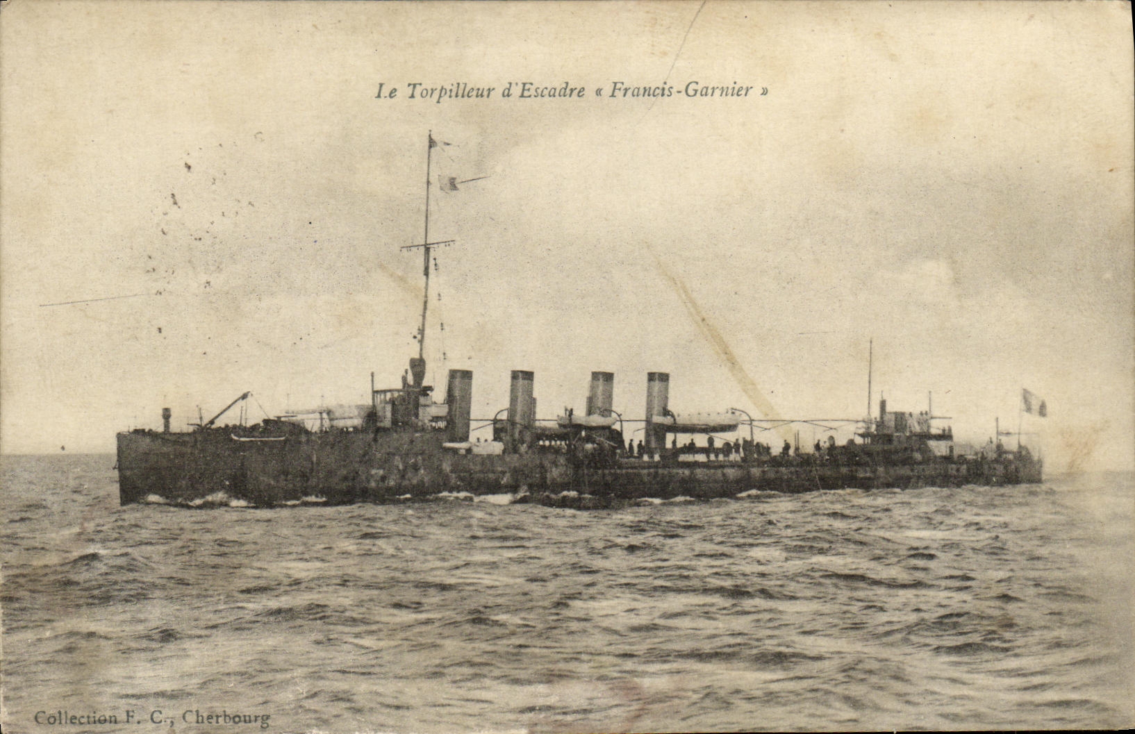 CPA Bateau Guerre Le Torpilleur d Escadre Francois Garnier