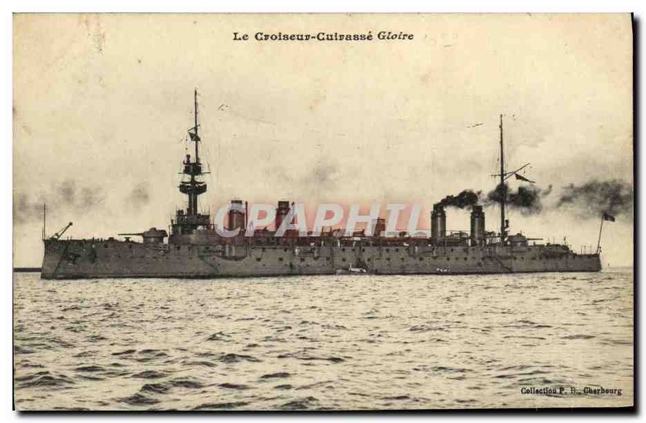 CPA Bateau Guerre La Gloire Croiseur Cuirasse