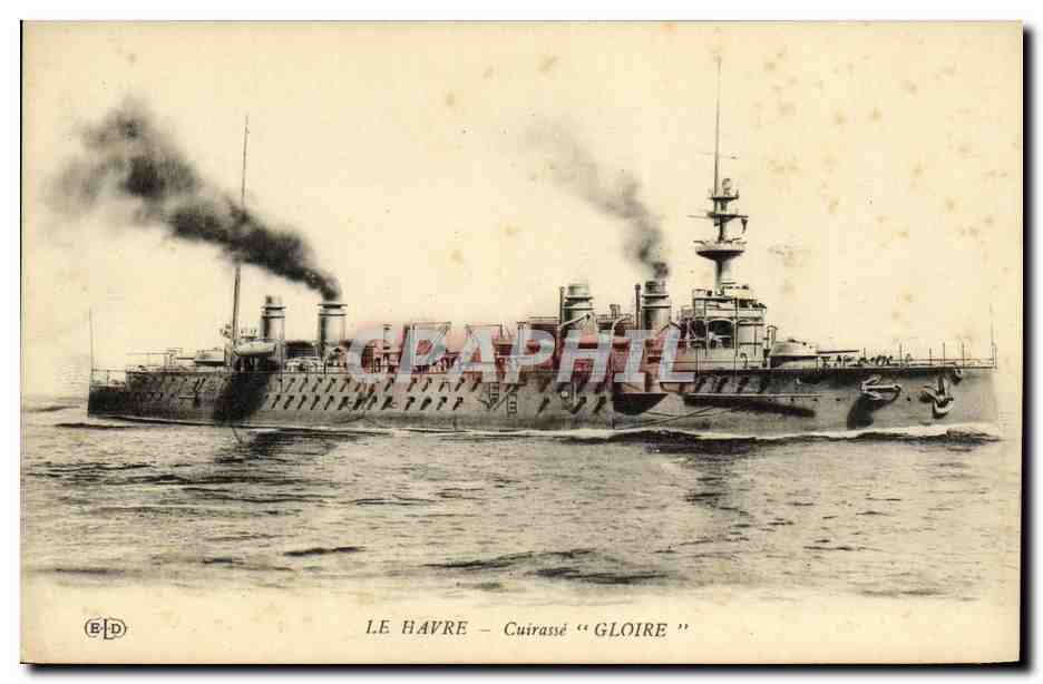 CPA Bateau Guerre Le Havre Cuirasse la Gloire