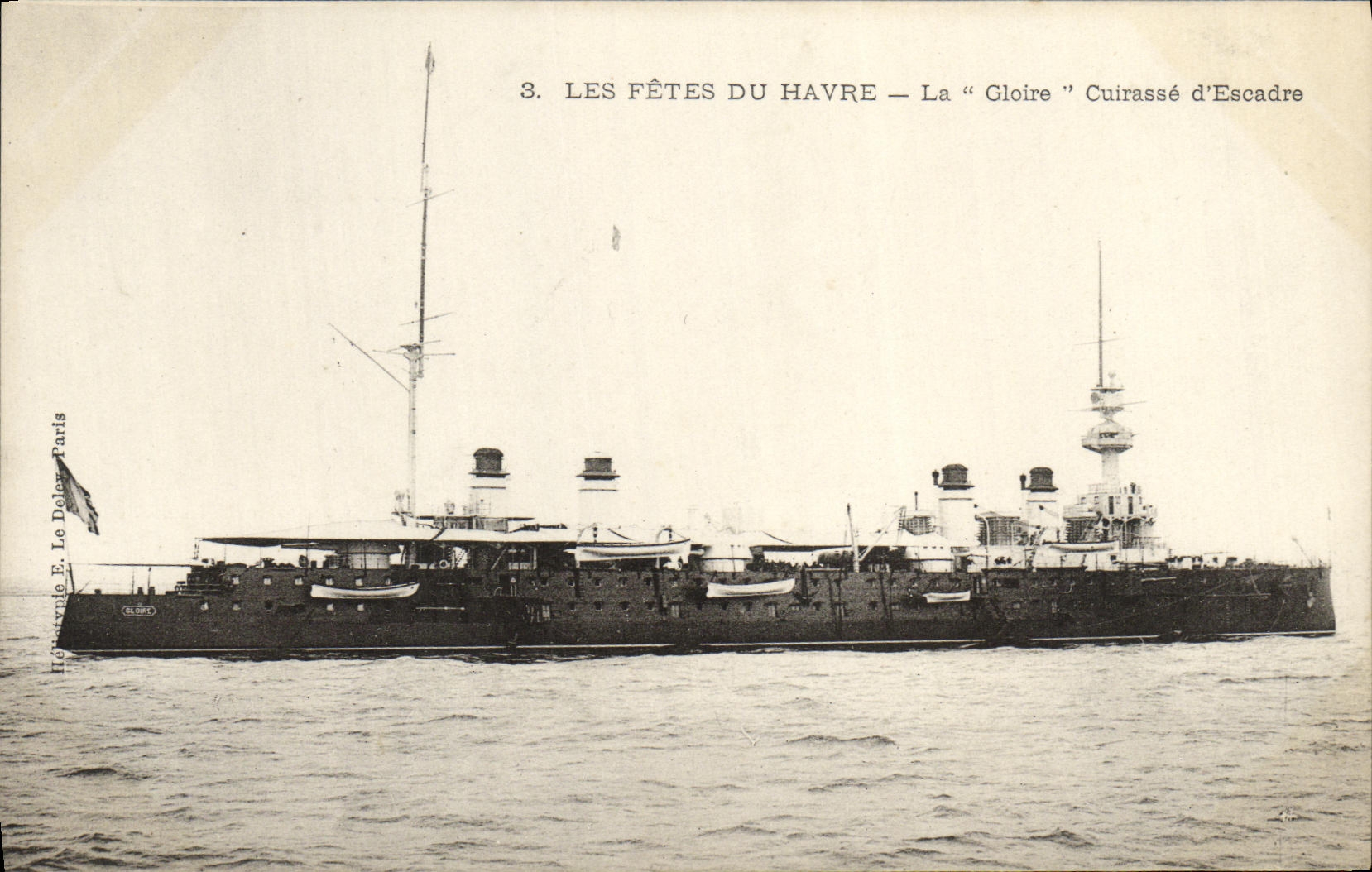 CPA Bateau Guerre Les Fetes Du Havre La Gloire Cuirasse d Escadre