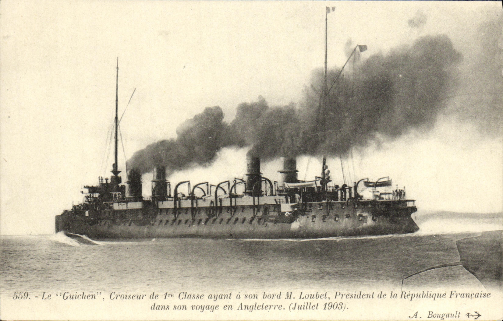 CPA Bateau Guerre Le Guichen Croiseur de 1ere Classe ayant a son Bord Loubet President de la Republique